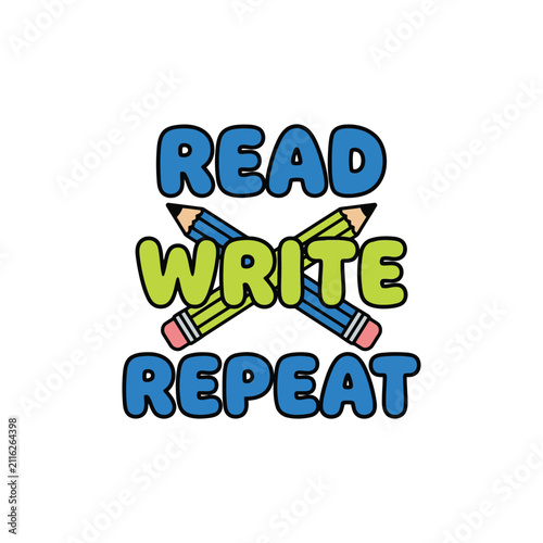 Read write repeat educational typography illustration with illustration with crossed pencils bold