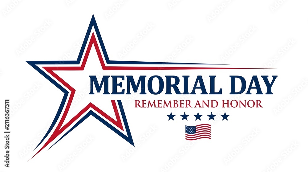 Obraz premium Memorial day commemorative graphic with patriotic star flag and text remember and honor memorial patriotic