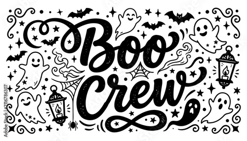 Hand drawn black and white doodle illustration featuring the text boo crew surrounded by cute ghosts bats and spooky lanterns