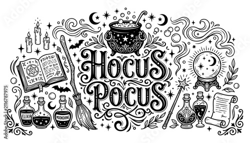 Black and white hand drawn illustration featuring the text hocus pocus surrounded by magical witchy items like potions and books