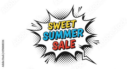 Sweet Summer Sale Pop Art Speech Bubble