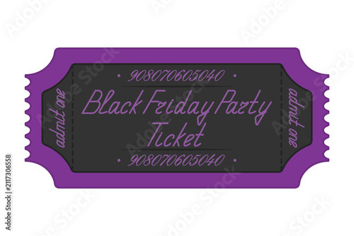 Black Friday party ticket admit one. Purple coupon. Handwritten cursive lettering with a capital letter. Color vector illustration. Tear-off ticket with a number. Isolated on white background. Flat 