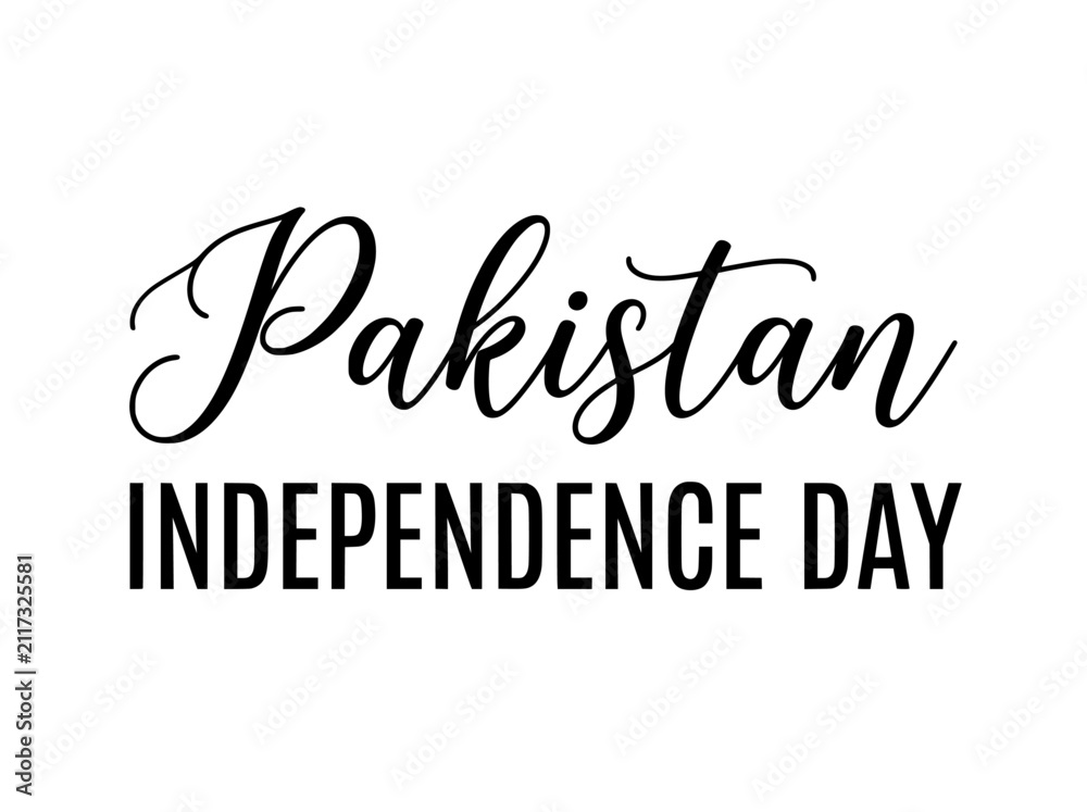 Fototapeta premium Pakistan Independence Day elegant typography, minimalist black and white calligraphy vector, 14th August national holiday celebration text