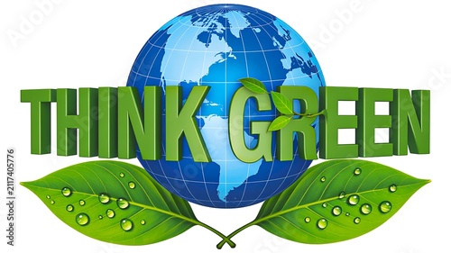Think green sustainability and environmental conservation awareness concept