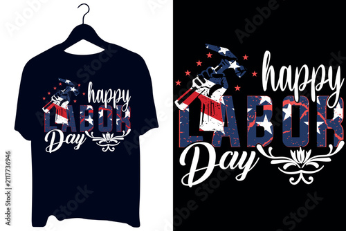 Happy Labor Day Patriotic T-Shirt Design with USA Flag Hammer and Hand