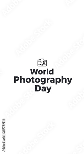 Minimalist black and white text graphic design for world photography day event