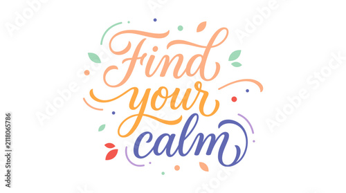 Explore Vibrant Typography to Find Your Calm and Creativity