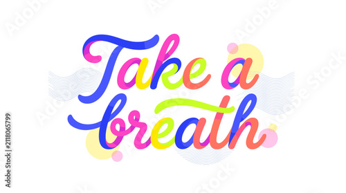 Creative Lettering Design That Inspires Relaxation and Mindfulness
