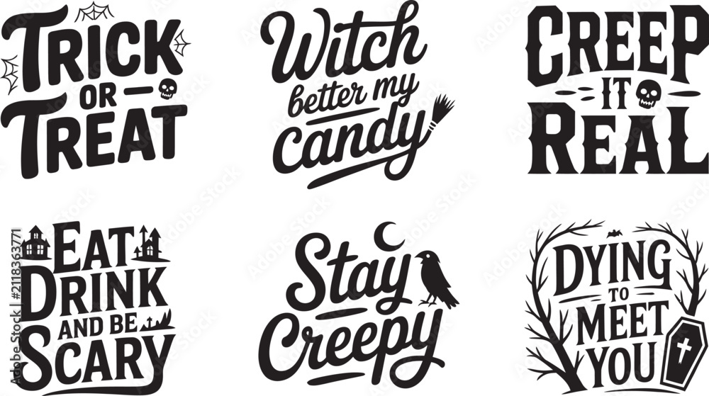 Obraz premium Six halloween typography quotes featuring trick or treat and spooky themes with haunted for seasonal holiday projects