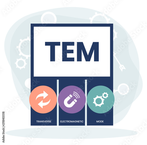 TEM - Transverse Electromagnetic Mode acronym. business concept background. vector illustration concept with keywords and icons. lettering illustration with icons for web banner, flyer