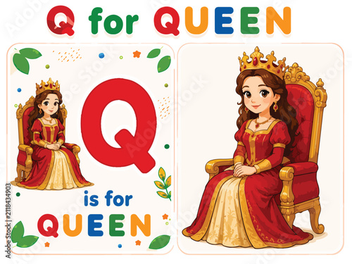 Alphabet letter Q for Queen educational flashcard, cartoon royal queen character on throne, preschool learning vector illustration set