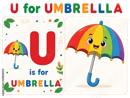 Educational alphabet flashcard for letter U, cute rainbow umbrella character illustration, preschool learning material with U is for umbrella text
