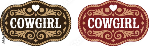 Cowgirl Label Vector, Cowboy Badge, Western Belt Buckle, Rustic Ornament, Vintage Vector Illustration.