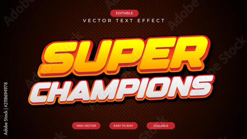 Super champions editable text effect