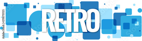 Bold Retro word typography design with layered blue square shapes and circles for creative projects