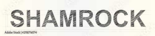 Bold typographic word art featuring the word SHAMROCK in a hand drawn sketch style design