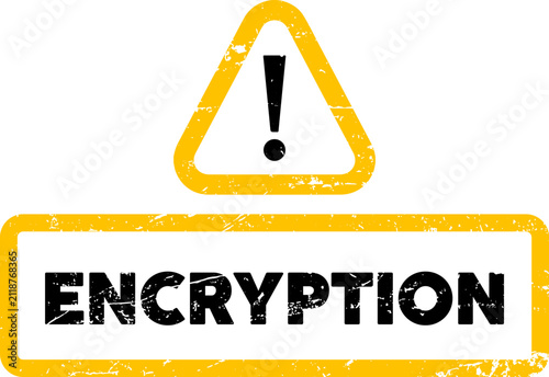 A yellow grunge rubber stamp with a warning triangle icon and the word encryption isolated on white background