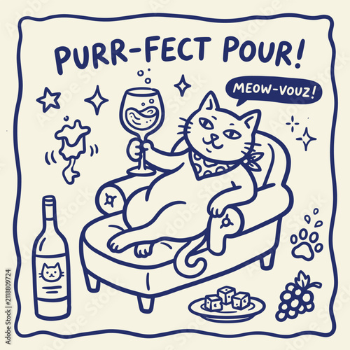 Retro hand-drawn cat drinking wine illustration, funny feline on armchair with Purr-fect Pour text, vintage blue line art vector