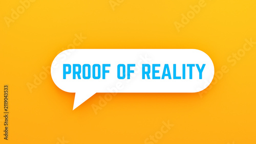 Proof of Reality Speech Bubble Banner with Brand Authenticity and Customer Trust Concept