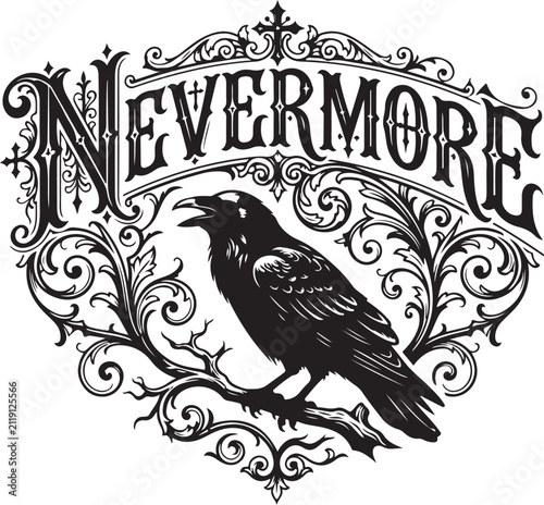 Fotografía Nevermore gothic typography with raven on branch and vintage ornamental scrollwork for edgar allan poe literary theme and dark aesthetic design mysterious crow bird line art graphics