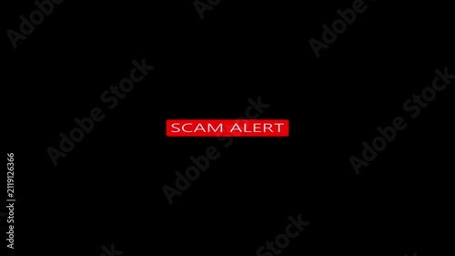 Red SCAM ALERT text animation displayed on a black background, representing fraud warning, online security notification and digital risk alert concept.