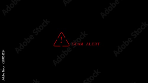 Red outlined warning triangle with SCAM ALERT text animation on a black background, showing a digital fraud warning and security notification concept.