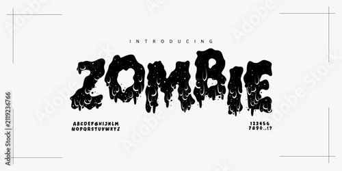 Zombie: A creepy horror slime font. Dripping melting display typeface with glossy details for spooky halloween branding.