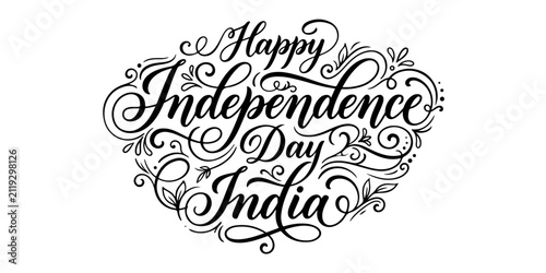 Elegant black calligraphy design wishing a happy independence day for india with intricate flourishes and decorative artistic lettering