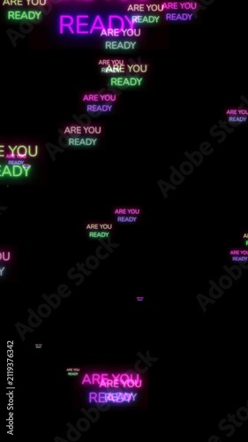 Are You Ready Neon Signs Background vertical video
