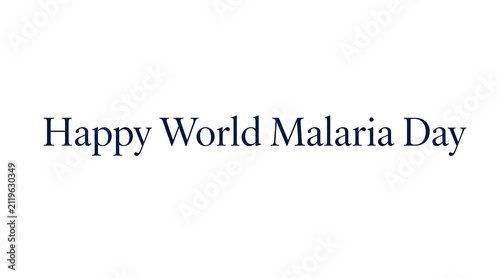 Happy World Malaria Day Text on White Background