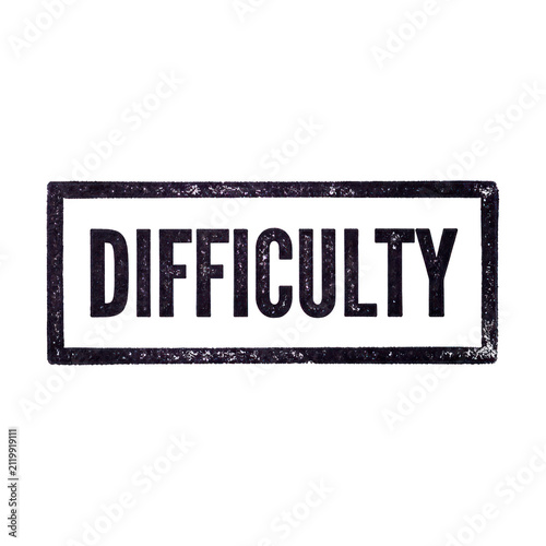 The Word Difficulty Written in Bold Black Letters on a White Rectangle.