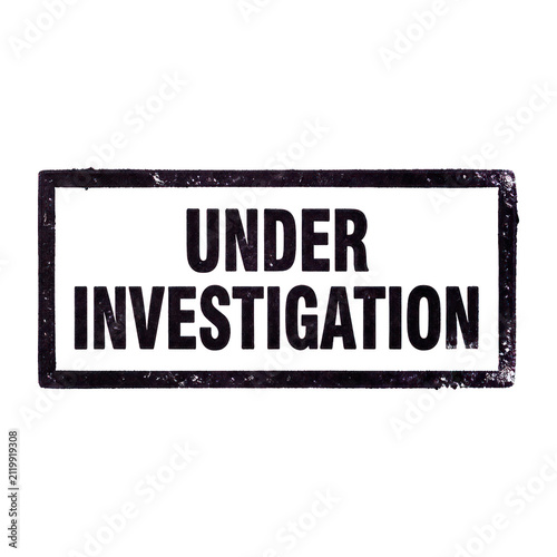 Under Investigation Sign Text Graphic.