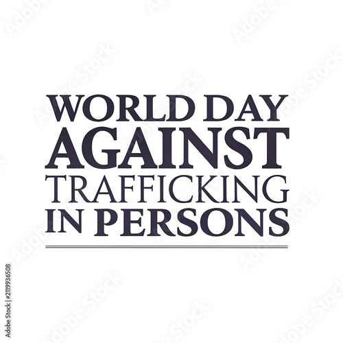 World day against trafficking in persons solemn declaration.