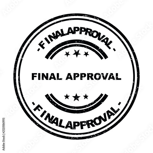 Black round rubber stamp with the text final approval and stars inside it isolated on transparent background
