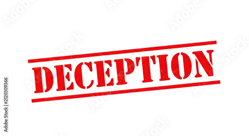 The word deception in bold red capital letters with a handwritten style crossed out by a red scribble line