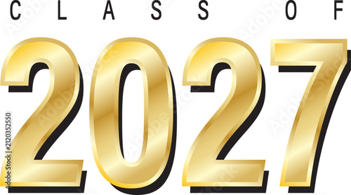 Class of 2027 Gold 3D Typography for Graduation Banner and Signs