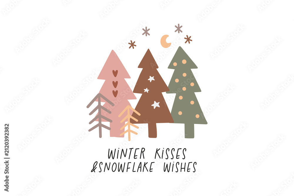 Fototapeta premium Winter Kisses Snowflake Wishes Boho Christmas Trees Moon Stars Holiday Quote Design