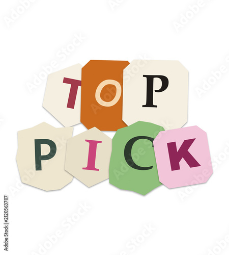Top pick text label with colorful paper cut out letters