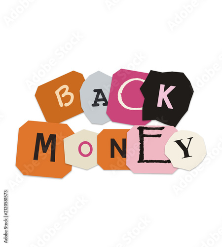 Back money ransom note style text made from paper cutouts