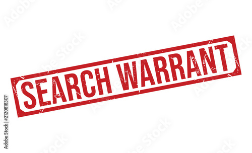 A red search warrant stamp on a white background for law enforcement purposes