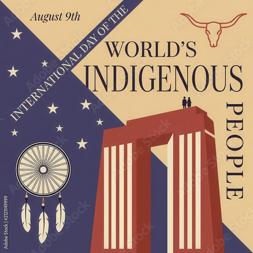  Artistic International Day of the World's Indigenous Peoples poster featuring dreamcatcher, feather details, cultural motifs, monumental architecture and vintage August 9 heritage awareness design