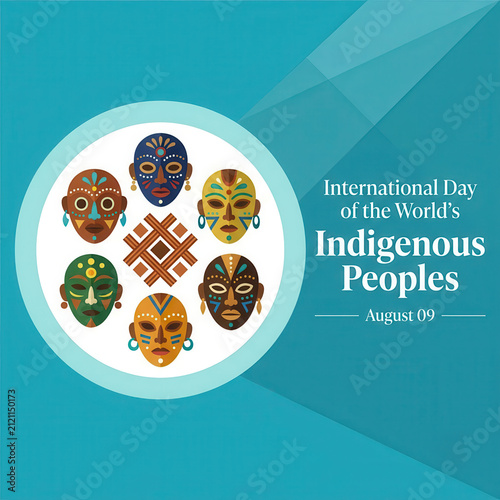 Symbolic International Day of the World's Indigenous Peoples poster featuring colorful traditional masks, cultural geometric symbol, modern blue background and August 9 Indigenous heritage awareness