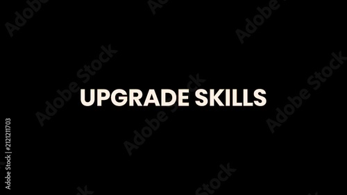 Upgrade Skills Burn Text Reveal Animation 4K Professional Development Typography for Career Growth Workforce Training and Online Learning