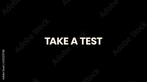 Take A Test Burn Text Reveal Animation 4K Educational Call to Action for Online Assessments Exams Certification and Skills Evaluation