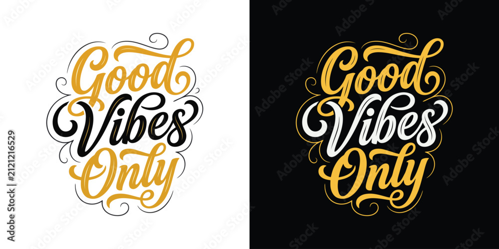 Fototapeta premium Good vibes only hand lettering typography design