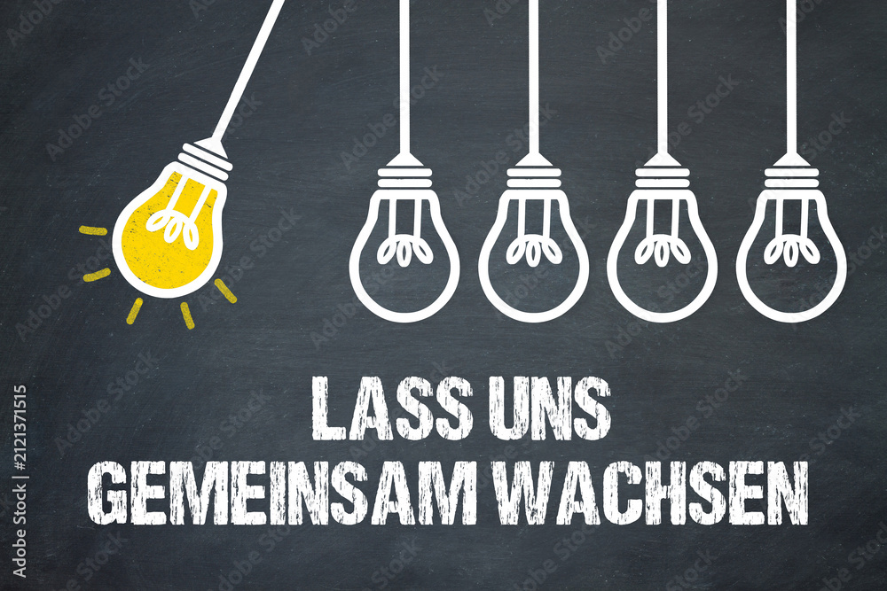 Fototapeta premium Lass uns gemeinsam wachsen