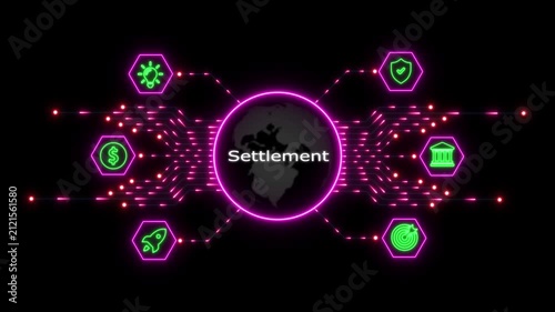 Digital settlement concept with global network and financial neon hud interface for fintech, banking, and international trade technology