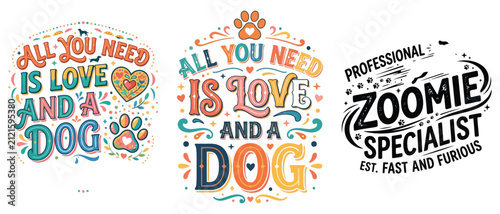 Set of funny dog themed t-shirt designs with colorful typography and zoomie specialist quotes