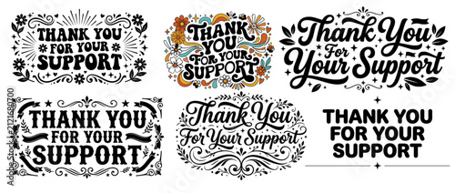 Thank You For Your Support Elegant Hand Lettering Typography Vector Illustration