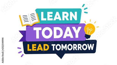 Learn Today Lead Tomorrow Education Concept Banner with Lightbulb and Books.